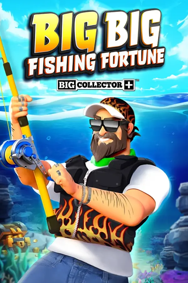 Big Big Fishing Fortune